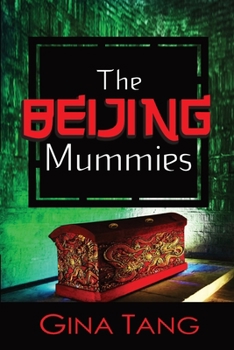 Paperback The Beijing Mummies Book