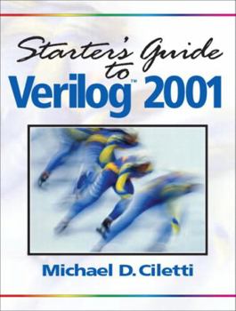 Paperback Starter's Guide to Verilog 2001 Book