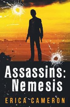 Assassins: Nemesis - Book #2 of the Assassins