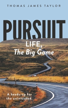 Paperback Pursuit: LIFE, The Big Game: A Heads-up for The Uninitiated Book
