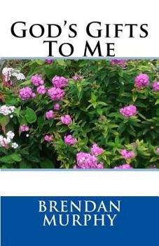 Paperback God's Gifts To Me Book