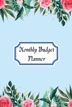 Monthly Budget Planner: finance monthly & weekly budget planner 6x9 inch with 122 pages Cover Matte