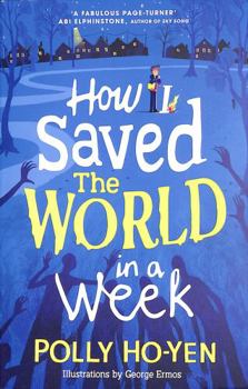 Paperback How I Saved the World in a Week Book