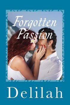 Paperback Forgotten Passion Book