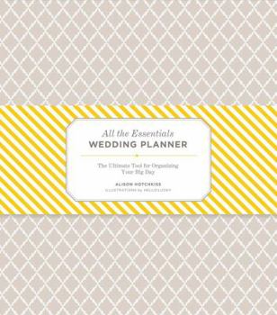 Hardcover All the Essentials Wedding Planner: The Ultimate Tools for Organizing Your Big Day (Wedding Planning Book, Wedding Organizers, Wedding Checklist Plann Book