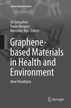 Paperback Graphene-Based Materials in Health and Environment: New Paradigms Book