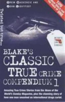 Paperback Blake's Classic True Crime Compendium 1 Book