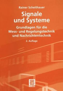 Paperback Signale Und Systeme: Grundlagen Für Die Mess- Und Regelungstechnik Und Nachrichtentechnik [German] Book