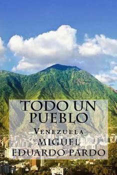 Paperback Todo un Pueblo (Spanish) Edition [Spanish] Book