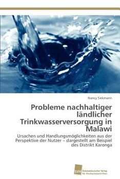 Paperback Probleme nachhaltiger ländlicher Trinkwasserversorgung in Malawi [German] Book