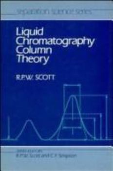 Hardcover Liquid Chromatography Column Theory Book