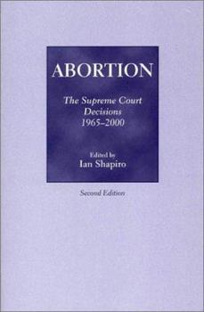 Paperback Abortion: The Supreme Court Decisions, 1965-2000 Book