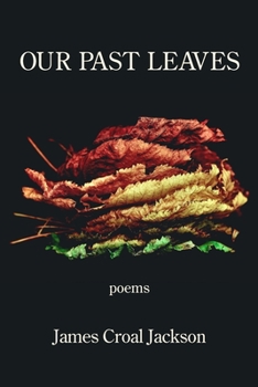 Paperback Our Past Leaves Book