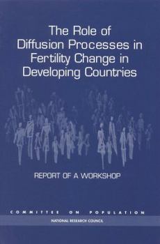 Paperback The Role of Diffusion Processes in Fertility Change in Developing Countries Book