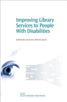 Paperback Improving Library Services to People with Disabilities Book
