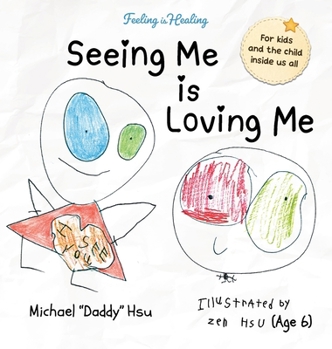 Hardcover Seeing Me Is Loving Me Book