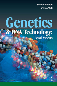 Paperback Genetics and DNA Technology: Legal Aspects Book