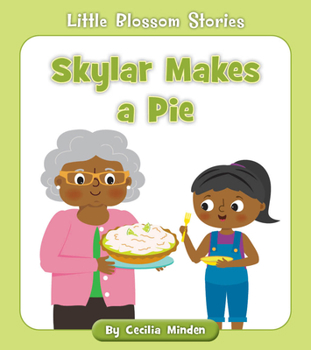 Paperback Skylar Makes a Pie Book