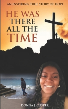 Paperback He Was There All The Time Book