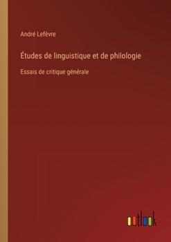 Paperback Études de linguistique et de philologie: Essais de critique générale [French] Book