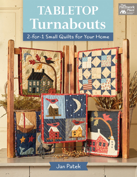 Paperback Tabletop Turnabouts: 2-For-1 Small Quilts for Your Home Book