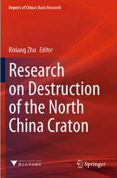 Paperback Research on Destruction of the North China Craton Book