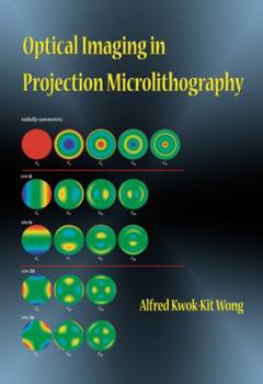 Paperback Optical Imaging in Projection Microlithography (SPIE Tutorial Texts in Optical Engineering Vol. TT66) Book