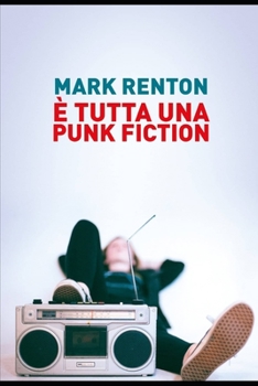 Paperback E' tutta una punk fiction [Italian] Book