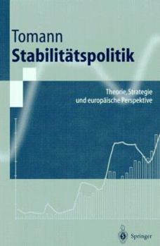 Paperback Stabilitätspolitik: Theorie, Strategie Und Europäische Perspektive [German] Book