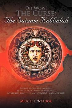 Paperback Oh Wow! the Curse: The Satanic Kabbalah Book