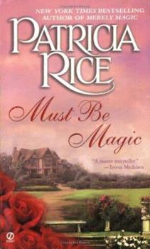 Must Be Magic - Book #2 of the Magical Malcolms