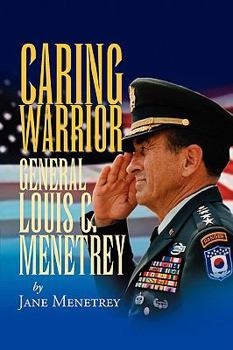 Hardcover Caring Warrior Gen. Louis Menetrey Book