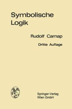 Paperback Einführung in Die Symbolische Logik: Mit Besonderer Berücksichtigung Ihrer Anwendungen [German] Book