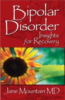Paperback Bipolar Disorder: Insights for Recovery Book
