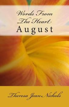Words From The Heart: August