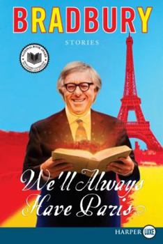 Paperback We'll Always Have Paris: Stories [Large Print] Book