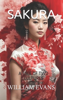 Paperback Sakura: A Tale of Two Cultures Book