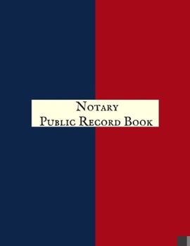 Paperback Notary Public Record Book: Official Notary Journal- Public Notary Records Book-Notarial acts records events Log-Notary Template- Notary Receipt B Book