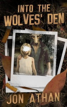 Paperback Into the Wolves' Den Book