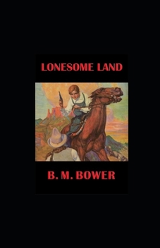 Paperback Lonesome Land illustrated Book
