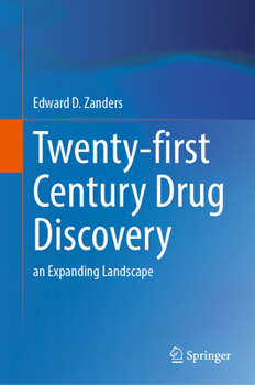 Hardcover Twenty-First Century Drug Discovery: An Expanding Landscape Book