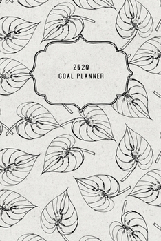 Paperback 2020 Goal Planner: 2020 Dated Goal Planner Focus Weekly Monthly Book