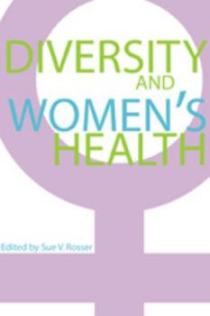 Diversity and Women's Health - Book  of the A Feminist Formations Reader