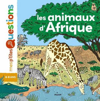 Paperback Les animaux d'Afrique [French] Book