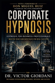 Corporate Hypnosis: hypnosis for business professionals