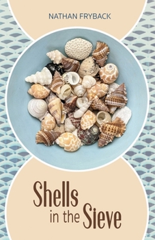 Paperback Shells in the Sieve Book