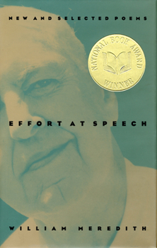 Paperback Effort at Speech: New and Selected Poems Book