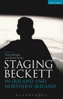Paperback Staging Beckett in Ireland and Northern Ireland Book