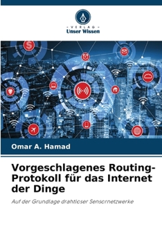 Paperback Vorgeschlagenes Routing-Protokoll für das Internet der Dinge [German] Book
