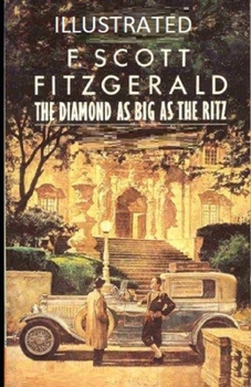 Paperback The Diamond as Big as the Ritz Illustrated Book